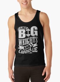 I Like Big Weights & I Cannot Lie Gym Fitness (size: small)